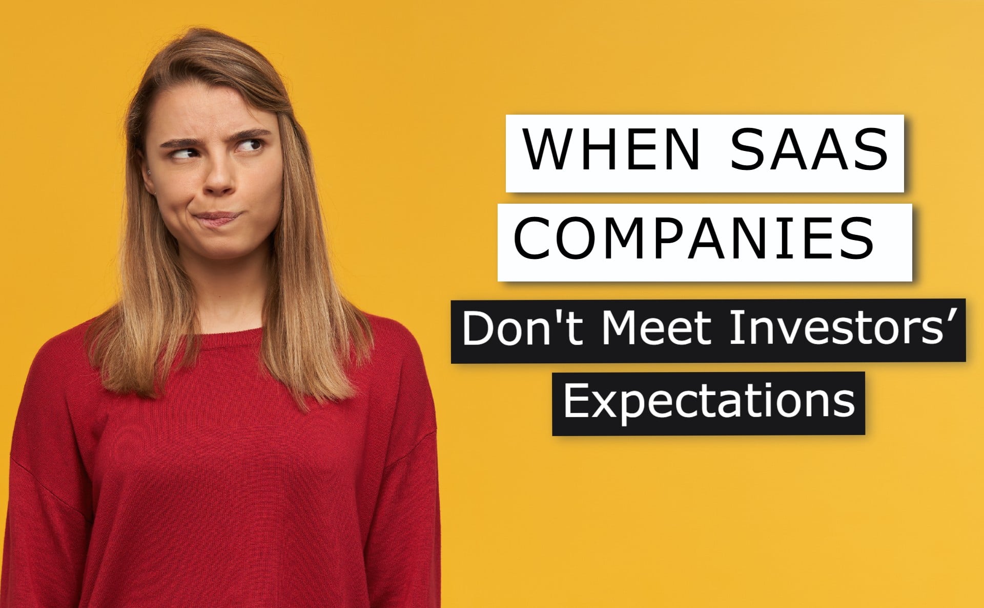 What Happens When SaaS Companies Don't Meet Investors’ Expectations?