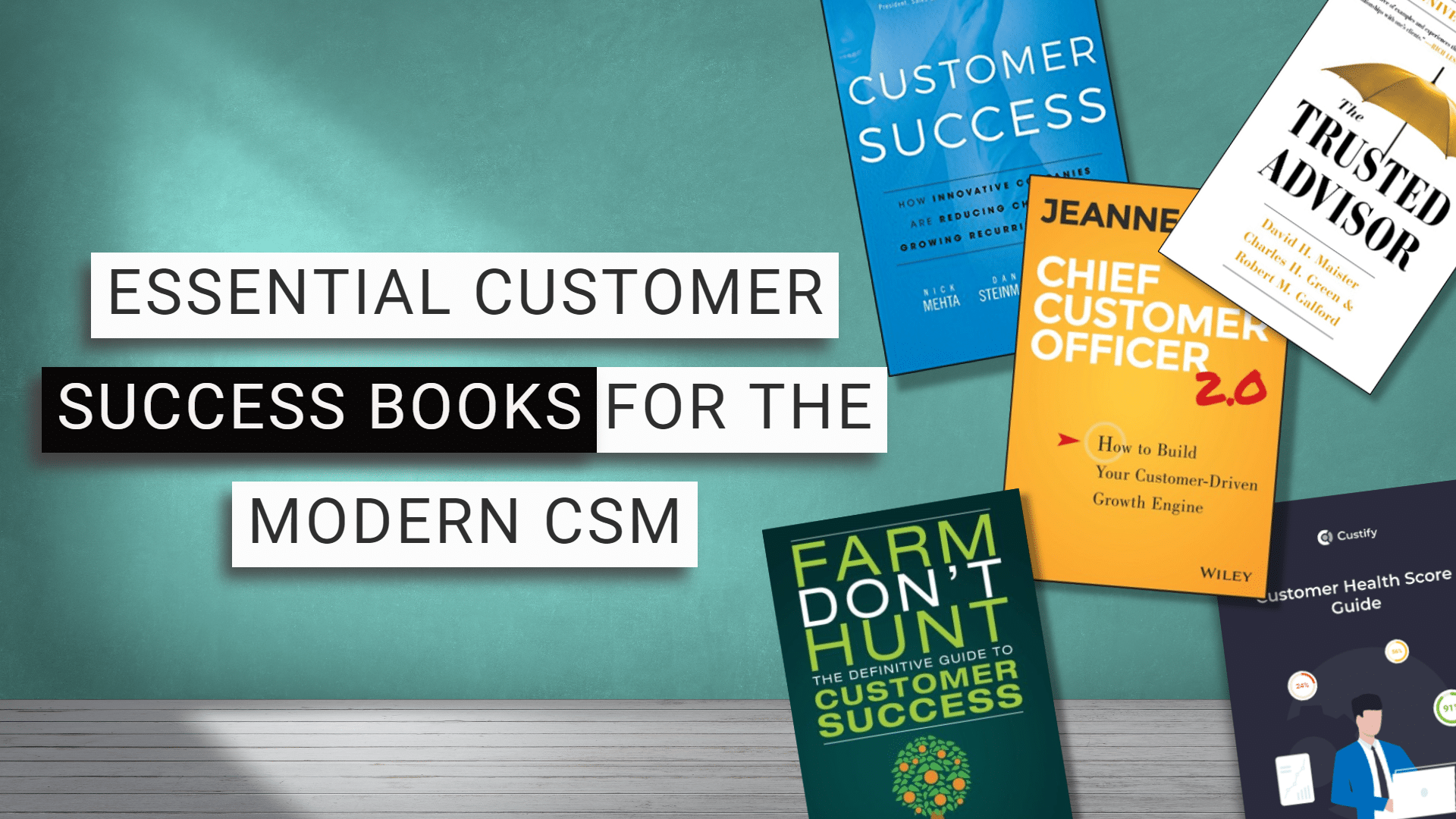 The 19 Essential Customer Success Books for the Modern CSM | 2021 List