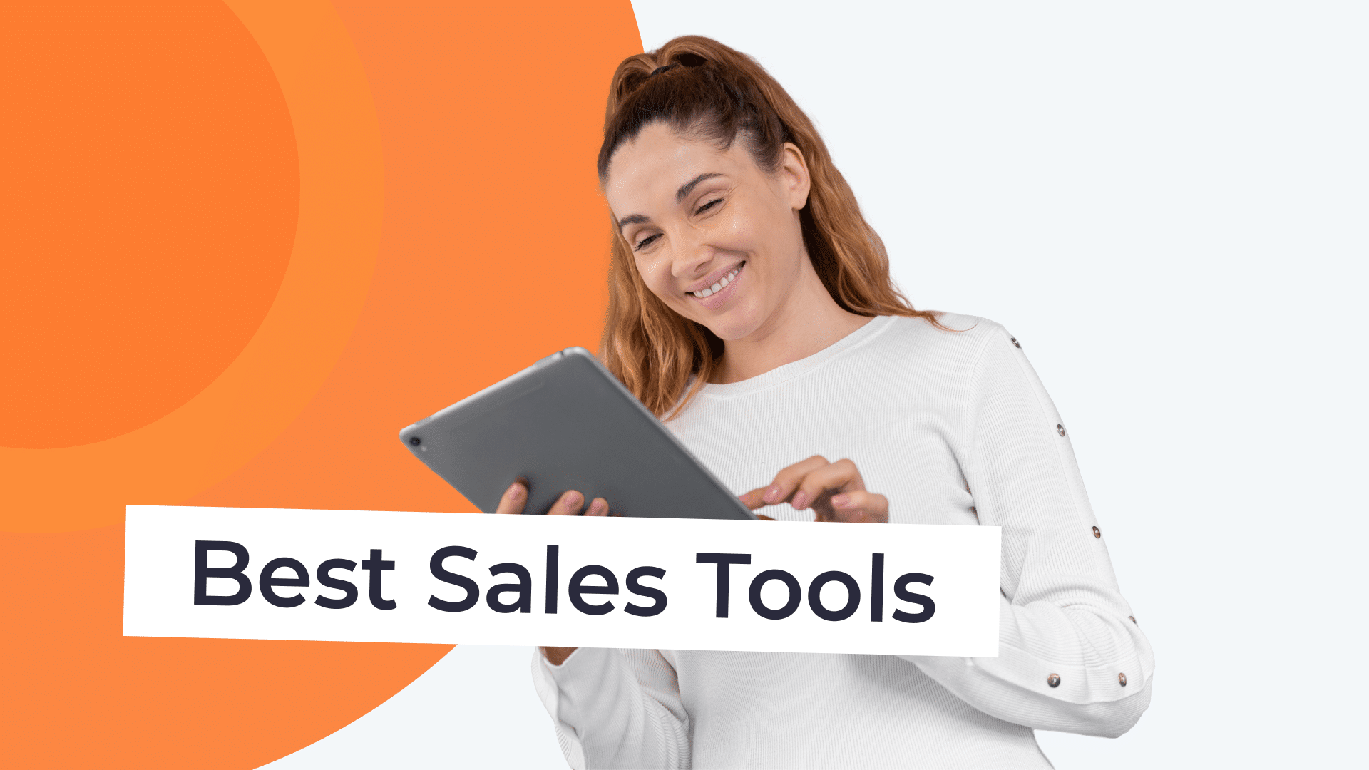 The 20 Best Sales Tools to Fast-track Leads | 2022 List